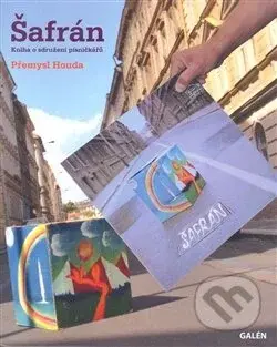 Šafrán (Kniha o sdružení písničkářů) - Přemysl Houda - kniha z kategorie Hudba