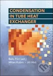 Condensation in Tube Heat Exchanger - Milan Kubín - kniha z kategorie Přírodní vědy a technika