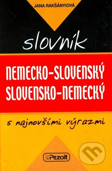 Nemecko-slovenský a slovensko-nemecký slovník s najnovšími výrazmi - kniha z kategorie Jazykové učebnice a slovníky