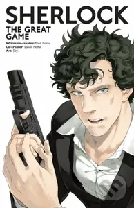 Sherlock (The Great Game) - Mark Gatiss, Steven Moffat, Jay (ilustrácie)