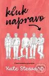 Kluk napravo - Kate Stewart