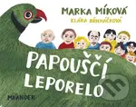 Papouščí leporelo - Marka Míková - kniha z kategorie Beletrie pro děti