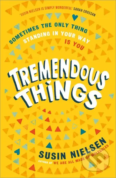 Tremendous Things - Susin Nielsen - kniha z kategorie Beletrie pro děti