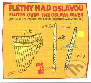 Folkové prázdniny: Flétny nad Oslavou LP - Folkové prázdniny