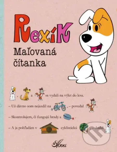 Rexík: Maľovaná čítanka - kniha z kategorie Pohádky