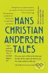 Hans Christian Andersen Tales - Hans Christian Andersen - kniha z kategorie Pohádky