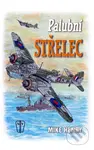 Palubní střelec - Mike Henry - kniha z kategorie 20. století