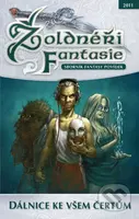 Žoldnéři Fantasie 2: Dálnice ke všem čertům (Sborník fantasy povídek) - kniha z kategorie Fantasy