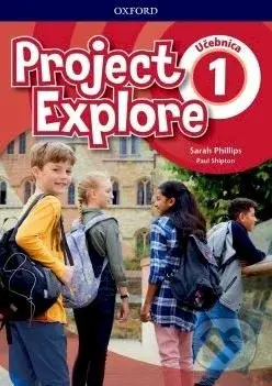 Project Explore 1 - Učebnica - Sarah Phillips - kniha z kategorie Jazykové učebnice a slovníky