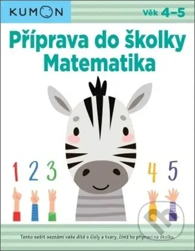 Příprava do školky: Matematika - Yusuke Yonezu, Toru Kaichi, Hideaki Morita - kniha z kategorie Naučné knihy