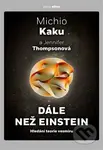 Dále než Einstein - Michio Kaku - kniha z kategorie Fyzika