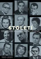 Století: po stopách hereckých legend (1920-2020) - Marie Formáčková - kniha z kategorie Film