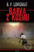 Barva z kosmu - Howard Phillips Lovecraft - kniha z kategorie Sci-fi, fantasy a komiksy