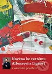 Novéna ke svatému Alfonsovi z Liguori - Michal Altrichter - kniha z kategorie Životopisy