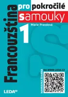 Francouzština pro pokročilé samouky 1. díl - kniha z kategorie Jazykové učebnice a slovníky