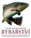 Velká encyklopedie rybářství - kniha z kategorie Rybaření