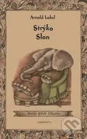 Strýko Slon - Arnold Lobel - kniha z kategorie Beletrie pro děti
