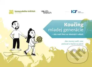 Koučing mladej generácie: aby mali život vo vlastných rukách - Tomáš Pešek