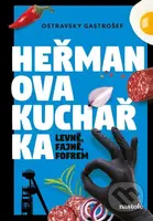 Heřmanova kuchařka - Levně, fajně, fofrem - Heřman Gazda - kniha z kategorie Kuchařky