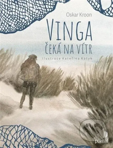 Vinga čeká na vítr - Kateřina Kotyk (ilustrátor), Oskar Kroon - kniha z kategorie Pohádky