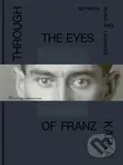 Through the Eys of Franz Kafka - kniha z kategorie Malířství a sochařství