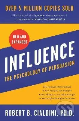 Influence (The Psychology of Persuasion) - Robert Cialdini - kniha z kategorie Podnikání