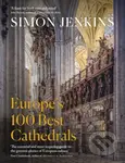 Europe's 100 Best Cathedrals - Simon Jenkins - kniha z kategorie Architektura