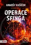 Operace sfinga - Kniha první - Arnošt Vašíček - kniha z kategorie Detektivky