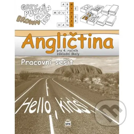 Angličtina pro 4. ročník základní školy - Pracovní sešit - kniha z kategorie 1. stupeň