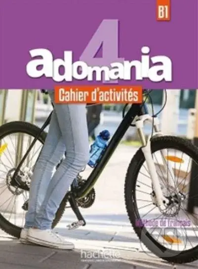 Adomania: Cahier d'activites 4 + CD - Celine Himber, Fabienne Gallon, Alice Reboul - kniha z kategorie Jazykové učebnice a slovníky