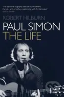 Paul Simon: The Life - Robert Hilburn - kniha z kategorie Životopisy