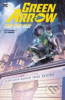 Green Arrow 6 Soud dvou měst - Benjamin Percy, Juan Ferreyra - kniha z kategorie Komiksy