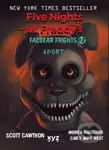 Five Nights at Freddy's: Aport (Fazbear Frights #2) - kniha z kategorie Beletrie pro děti