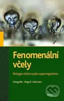 Fenomenální včely - Jürgen Tautz, Helda R. Heilmann - kniha z kategorie Chov zvířat