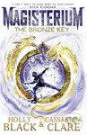 The Bronze Key - Cassandra Clare, Holly Black