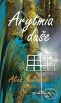 Arytmia duše - Alica Kulihová