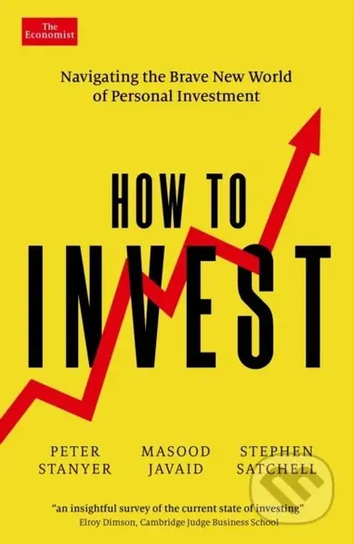 How to Invest (Navigating the brave new world of personal investment) - kniha z kategorie Investování