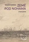 Země pod nohama (road poem) - Slavomír Kudláček - kniha z kategorie Poezie