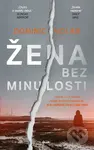 Žena bez minulosti - Dominic Nolan - kniha z kategorie Thrillery