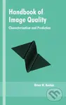 Handbook of Image Quality (Characterization and Prediction) - kniha z kategorie Počítače a internet