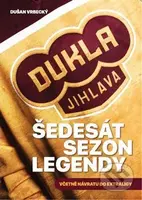 Dukla Jihlava - Šedesát sezon legendy (Historie klubu sezona po sezoně od roku 1956 do roku 2017) - kniha z kategorie Kolektivní sporty