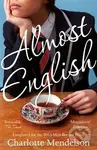 Almost English - Charlotte Mendelson - kniha z kategorie Společenská beletrie