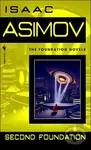 Second Foundation - Isaac Asimov