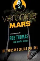The Thousand Dollar Tan Line - Rob Thomas, Jennifer Graham - kniha z kategorie Detektivky