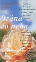 Brána do neba (365 myšlienok o Panne Márii) - kniha z kategorie Křesťanství