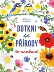 Dotkni se přírody: Na venkově - Stéphanie Desbenoit - kniha z kategorie Pro děti