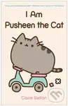 I am Pusheen the Cat - Claire Belton