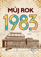 Můj rok 1983 - Jarmila Frejtichová - kniha z kategorie Historie