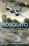 Mosquito - Rowland White - kniha z kategorie Historie