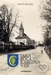 Taká bola Karlova Ves - Matúš Šrámek